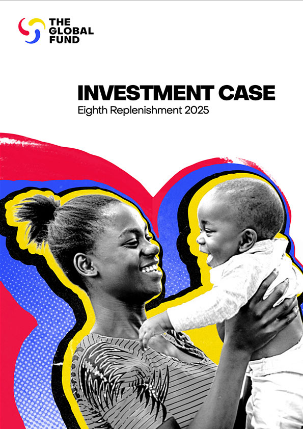 Global Fund Partnership Launches Investment Case for Eighth Replenishment